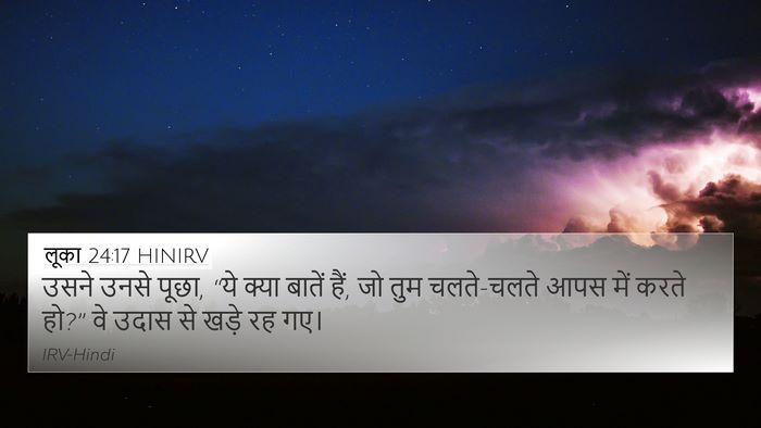 लूका 24:17 HINIRV Bible Verse Image